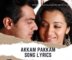 Akkam Pakkam Yaarum Illa Song Lyrics - Malayalam Songs Lyrics